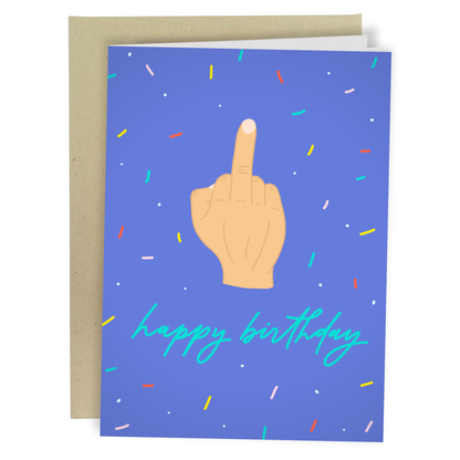 MIDDLE FINGER BIRTHDAY CARD