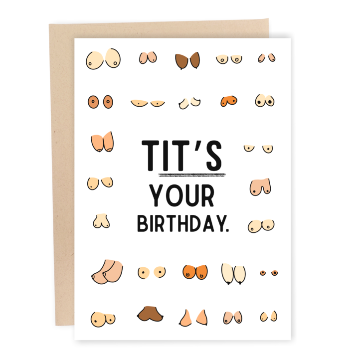 TITS YOUR BIRTHDAY CARD