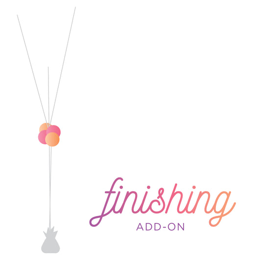 FINISHING