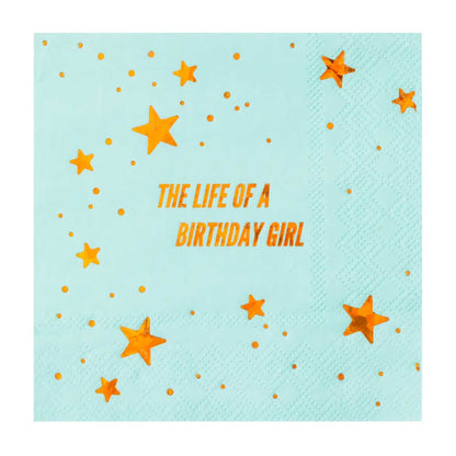 THE LIFE OF A BIRTHDAY GIRL NAPKINS
