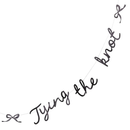TYING THE KNOT GLITTER BANNER