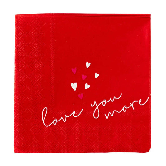 LOVE YOU MORE NAPKINS